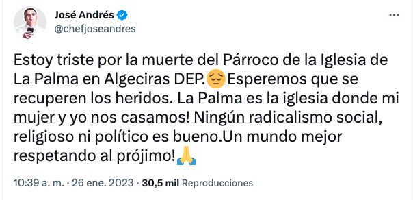 El mensaje de José Andrés ante el ataque y asesinato del sacristán de la Iglesia de La Palma. El mensaje de José Andrés ante el ataque y asesinato del sacristán de la Iglesia de La Palma.