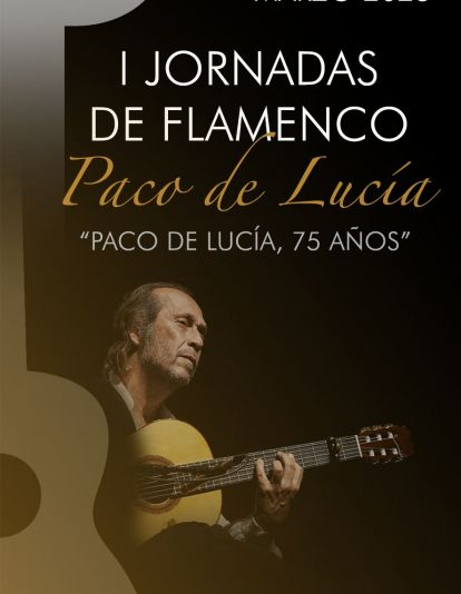 Cartel anunciador de las primeras Jornadas Flamenco Paco de Lucía. Cartel anunciador de las primeras Jornadas Flamenco Paco de Lucía.