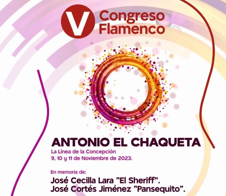 Abierto hasta el 8 de noviembre el periodo de inscripción en el V Congreso Flamenco 'Antonio el Chaqueta'.