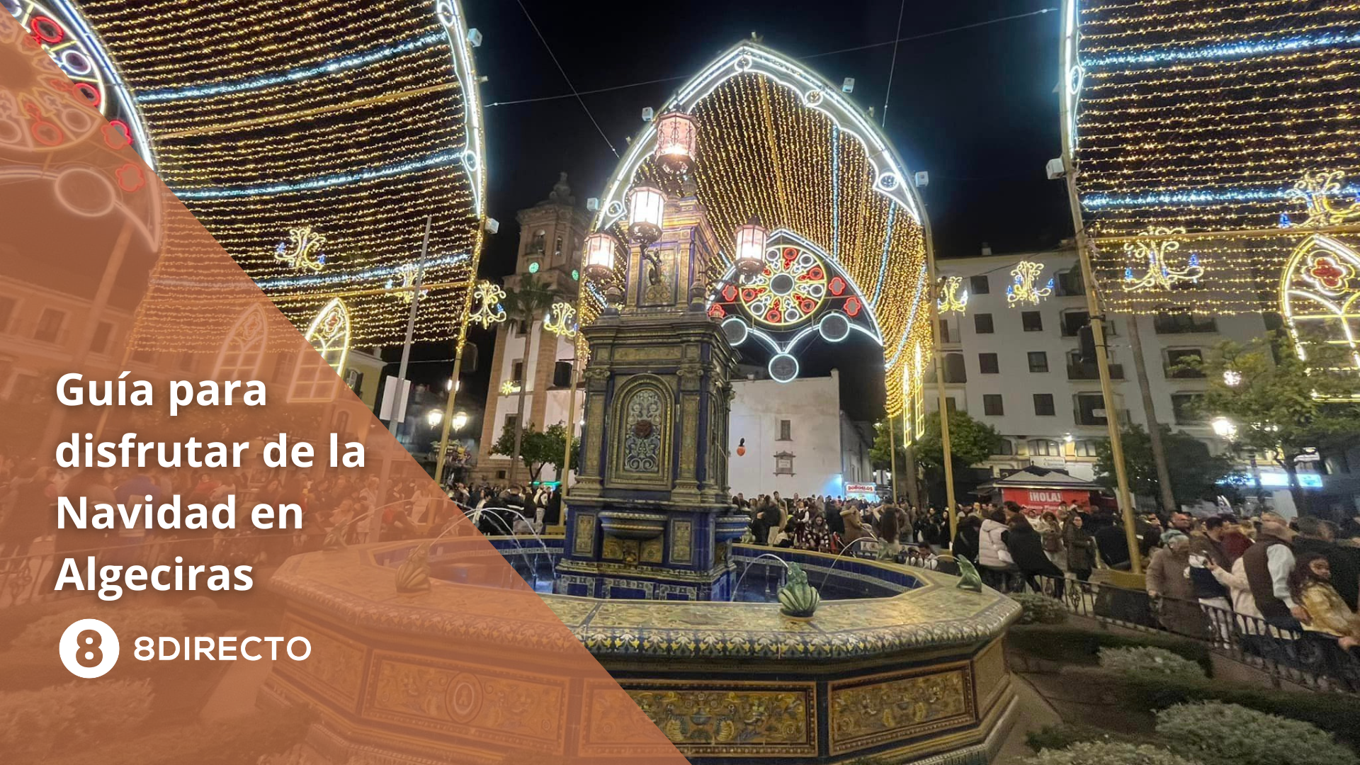 Belén viviente, pasacalles y fiestas infantiles: guía para disfrutar de la Navidad en Algeciras