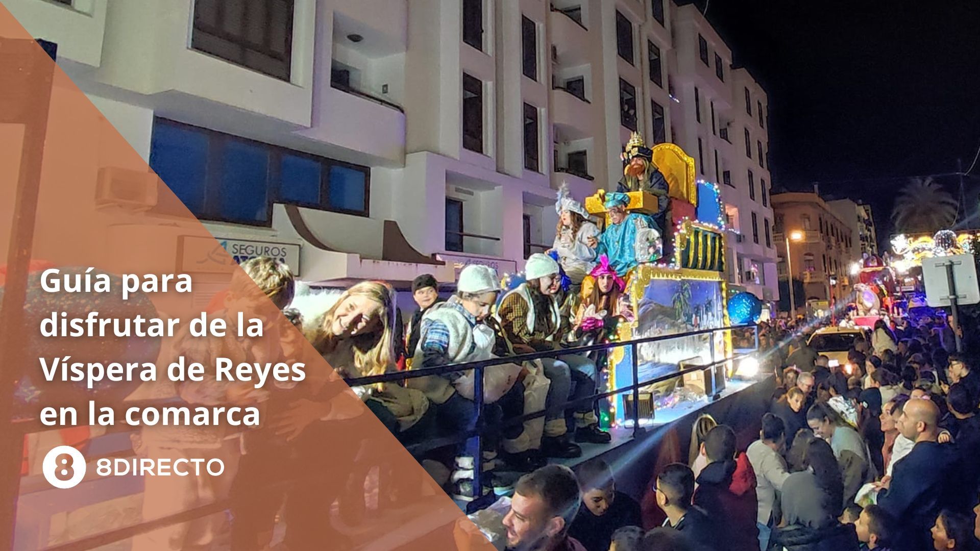 Víspera del día de Reyes en el Campo de Gibraltar: la guía definitiva para disfrutar del 5 de enero