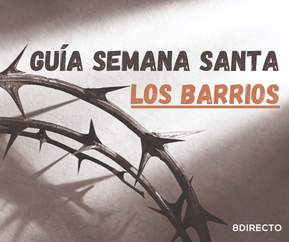 GUÍA DE LA SEMANA SANTA DE LOS BARRIOS