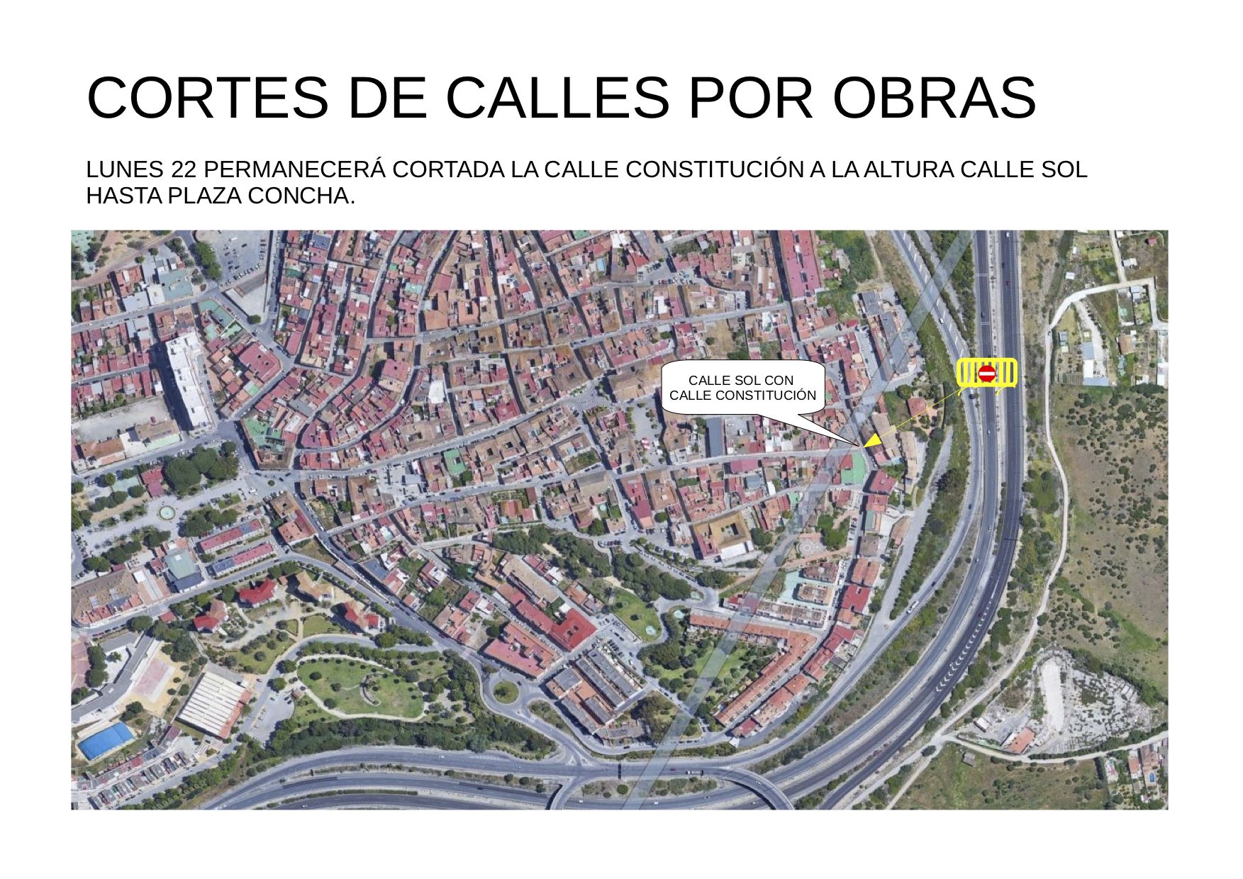 La calle Constitución, entre la calle Sol y la Plaza Concha, cerrada al tráfico este lunes.