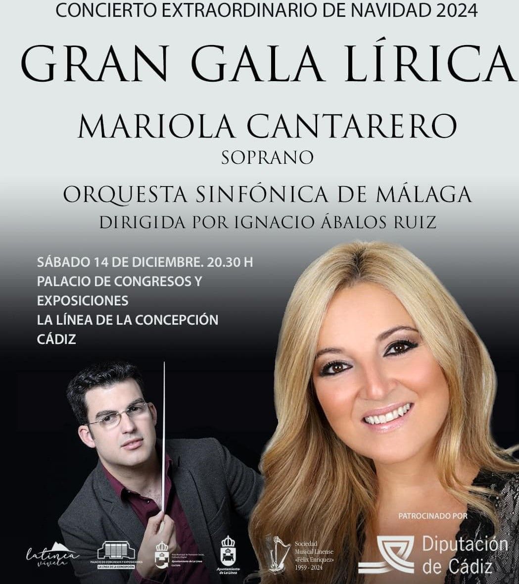 Gran Gala Lírica en La Línea: ópera, zarzuela y la voz de la soprano Mariola Cantarero.