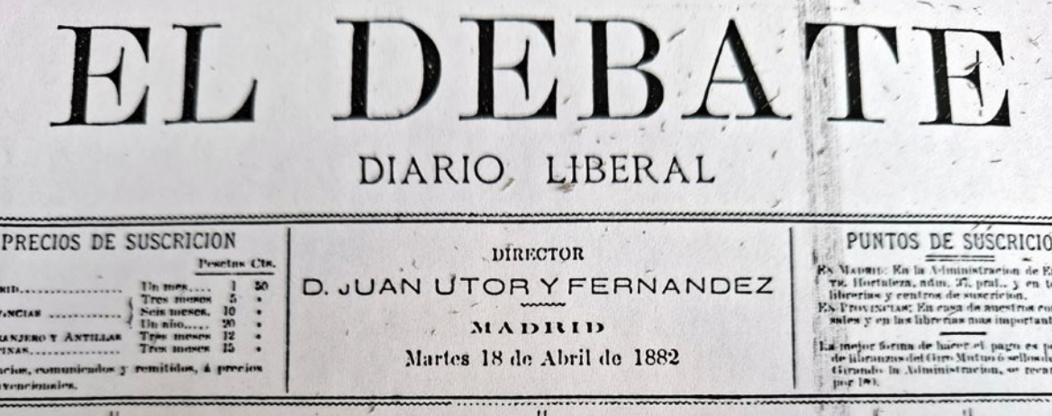 Lámina 3. Cabecera de El Debate. Diario liberal (18/ 4/ 1882)