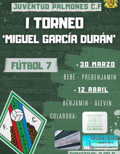 I Torneo ‘Miguel García Durán’ organizado por el Juventud Palmones CF I Torneo ‘Miguel García Durán’ organizado por el Juventud Palmones CF
