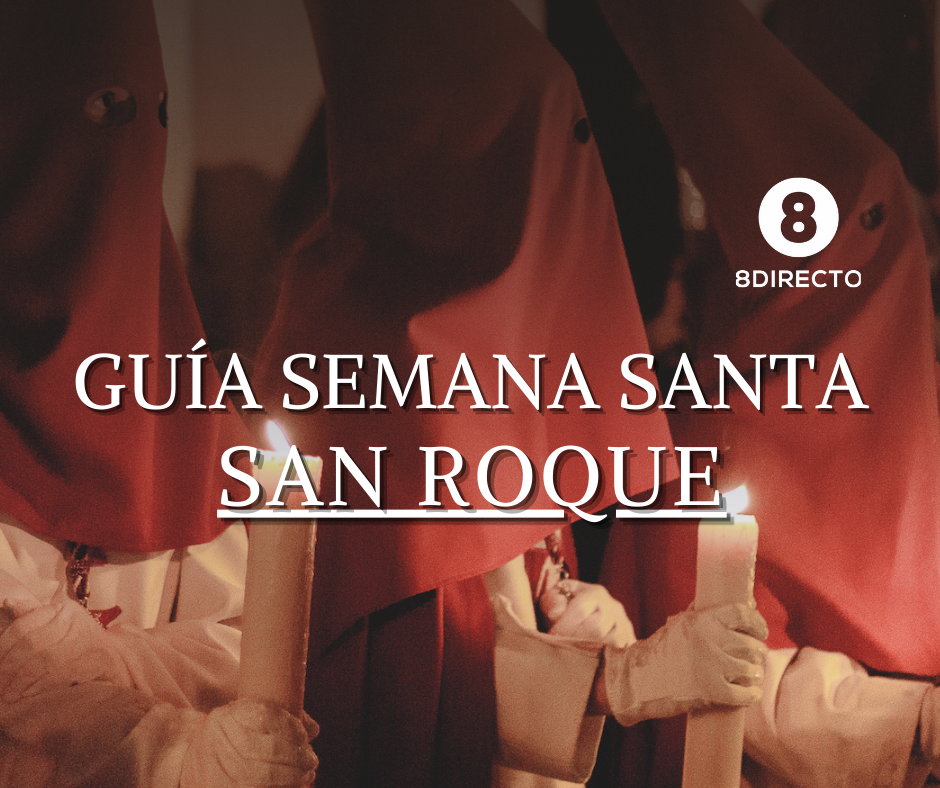 GUÍA DE LA SEMANA SANTA DE SAN ROQUE