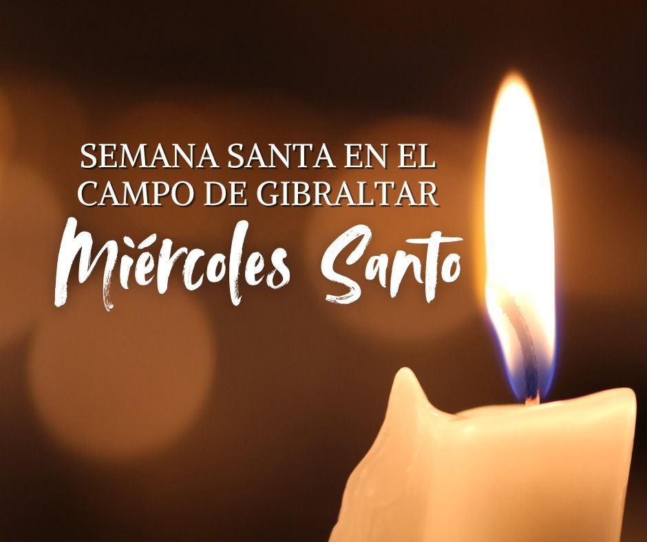 Guía del Miércoles Santo en el Campo de Gibraltar. 