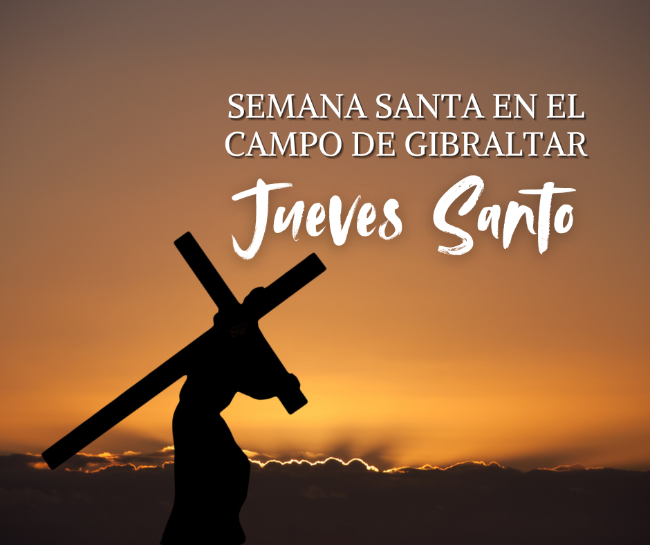 Guía del Jueves Santo en el Campo de Gibraltar