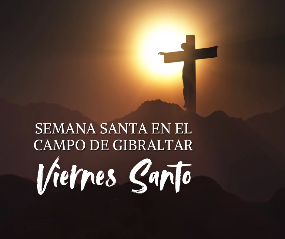 Guía del Viernes Santo en el Campo de Gibraltar