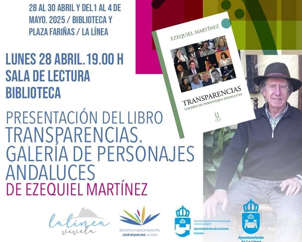 La Feria del Libro de La Línea levanta el telón este lunes con doble presentación de libros.