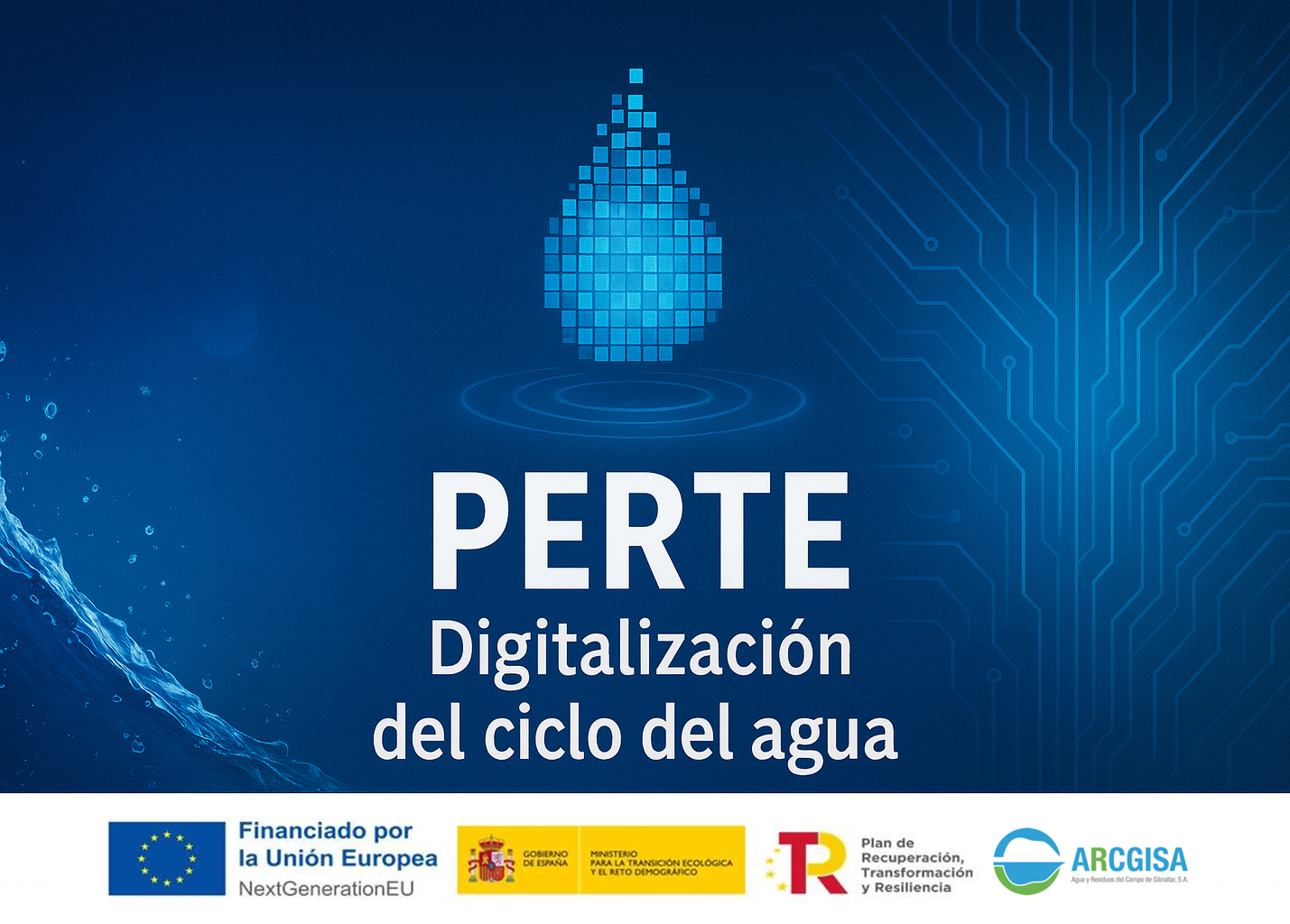 Arcgisa impulsa la digitalización del agua para afrontar los desafíos hídricos del futuro con 2,3 millones de euros
