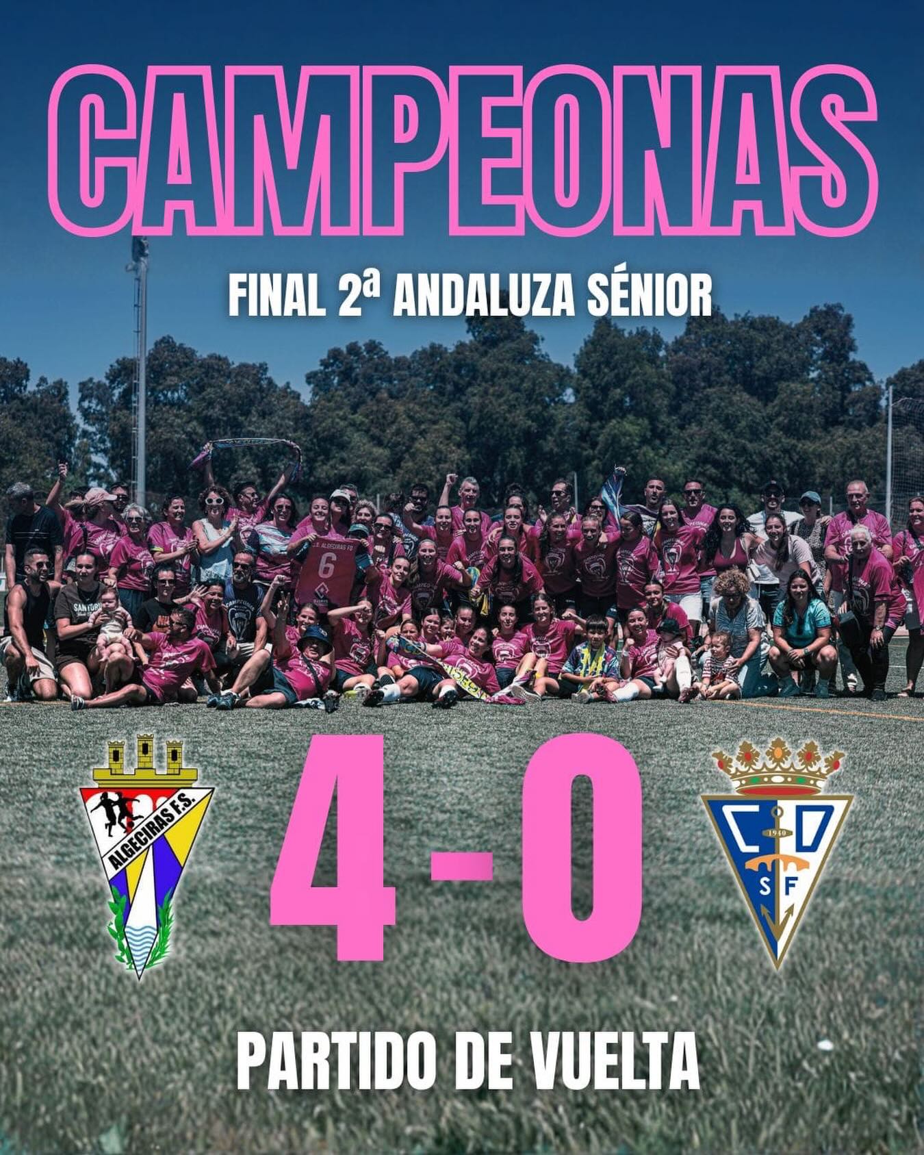 El Algeciras Femenino se proclama campeón de Cádiz y jugará la eliminatoria final por el ascenso a Tercera Federación